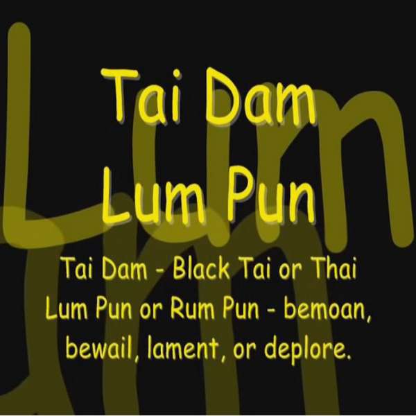 Tai Dam Lum Pun - Kor Viseth